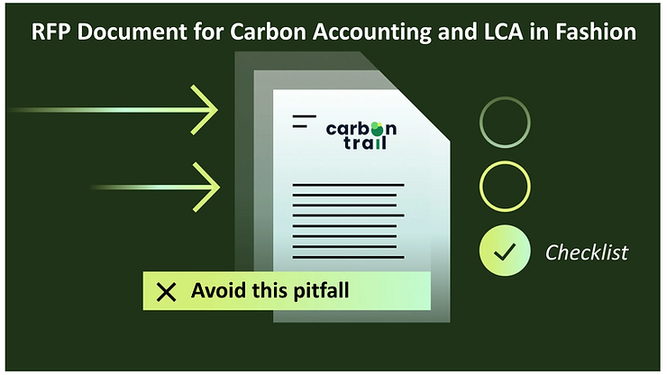 RFP Guide for Fashion Carbon Accounting and LCA