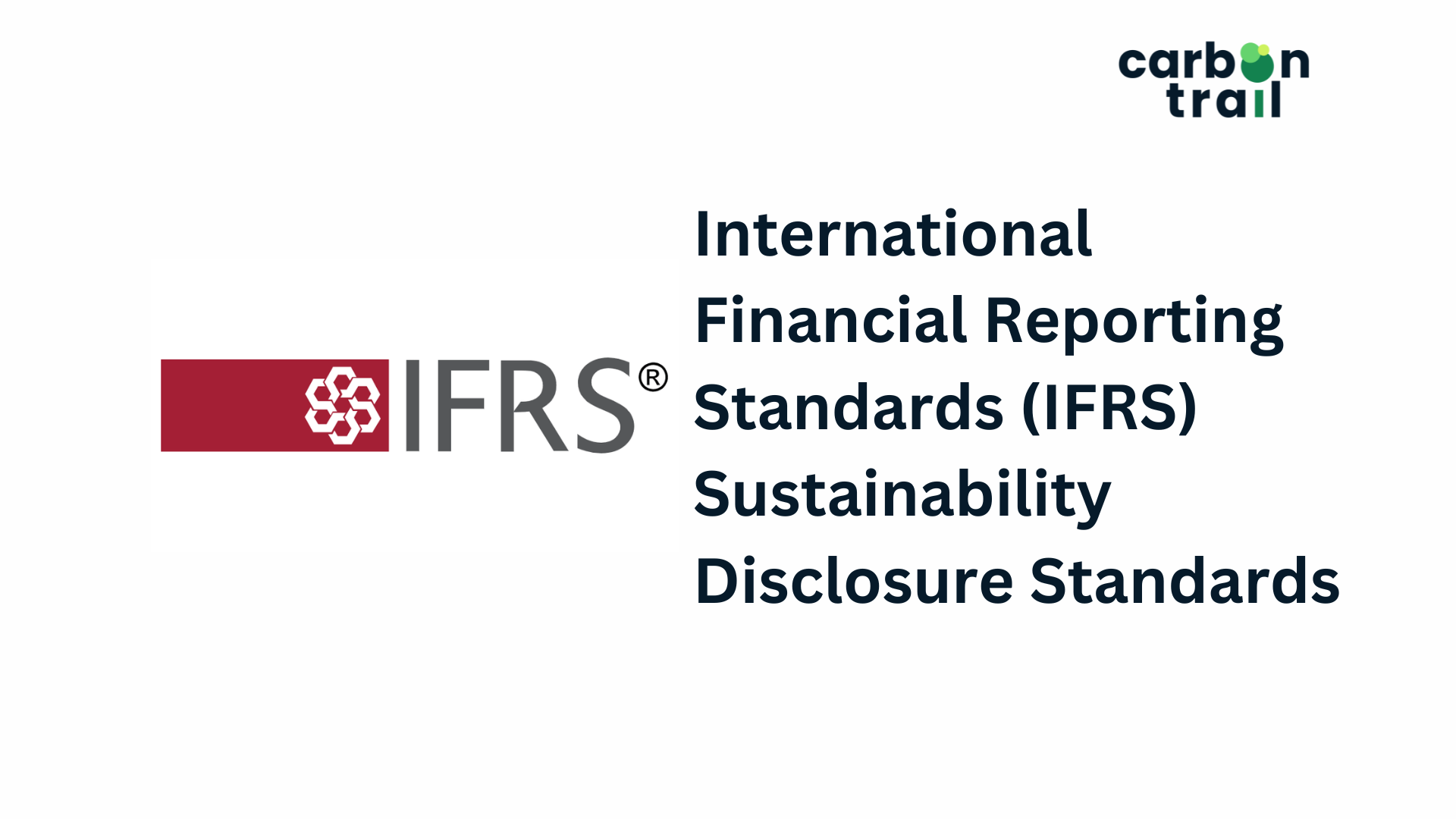 IFRS Sustainability Disclosure Standards